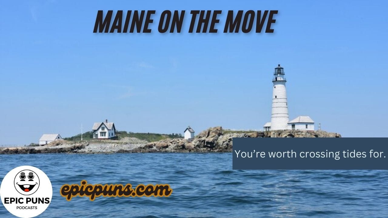 Maine Puns